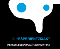 Antzerkiko III. ESPERIENTZIXAK