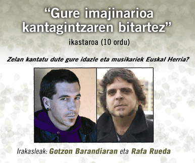 "Gure imajinarioa kantagintzaren bitartez" ikastaroa