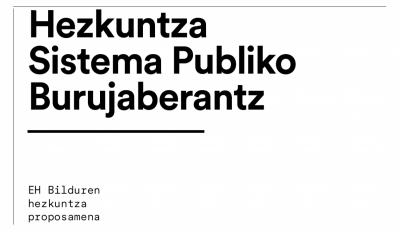 EH Bilduren Hezkuntza Proposamena: Hezkuntza sistema publiko burujaberantz